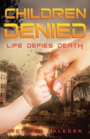 Image du vendeur pour Children Denied: Life Defies Death [Soft Cover ] mis en vente par booksXpress