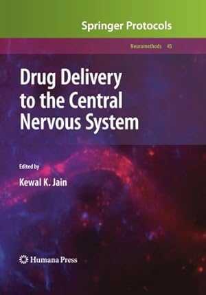 Image du vendeur pour Drug Delivery to the Central Nervous System (Neuromethods) [Paperback ] mis en vente par booksXpress