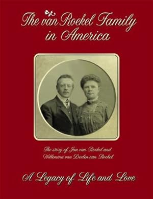 Bild des Verkufers fr The van Roekel Family in America by van Roekel, John Herbert [Paperback ] zum Verkauf von booksXpress