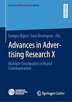 Seller image for Advances in Advertising Research X: Multiple Touchpoints in Brand Communication (European Advertising Academy) [Hardcover ] for sale by booksXpress
