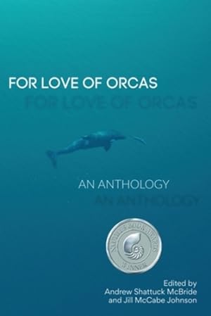Bild des Verkufers fr For Love of Orcas: An Anthology [Paperback ] zum Verkauf von booksXpress