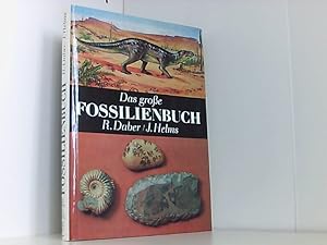 Seller image for Das grosse Fossilienbuch. for sale by Book Broker