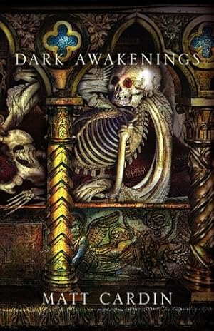 Immagine del venditore per Dark Awakenings by Matt Cardin [Hardcover ] venduto da booksXpress