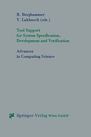 Immagine del venditore per Tool Support for System Specification, Development and Verification (Advances in Computing Sciences) [Paperback ] venduto da booksXpress
