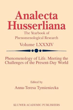 Seller image for Logos of Phenomenology and Phenomenology of The Logos. Book Two: The Human Condition in-the-Unity-of-Everything-there-is-alive Individuation, Self, . Freedom, Necessity (Analecta Husserliana) [Paperback ] for sale by booksXpress