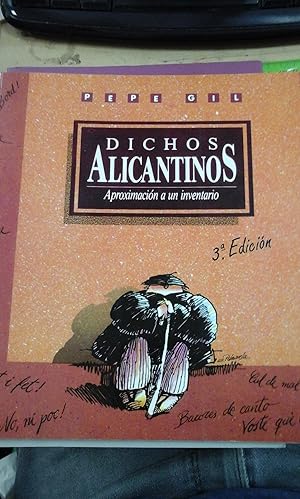 Imagen del vendedor de DICHOS ALICANTINOS. APROXIMACIN A UN INVENTARIO (Alicante, 2002) a la venta por Multilibro