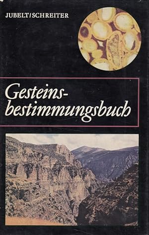 Seller image for Gesteinsbestimmungsbuch Mit 47 Tab. u. 4 Beil. for sale by Versandantiquariat Nussbaum