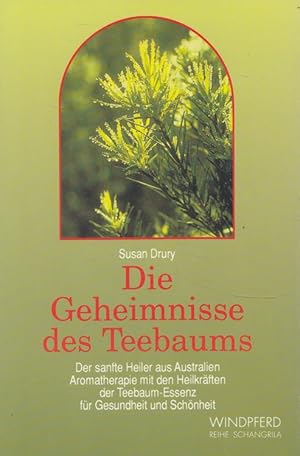 Bild des Verkufers fr Die Geheimnisse des Teebaums : [der sanfte Heiler aus Australien ; Aromatherapie mit den Heilkrften der Teebaum-Essenz fr Gesundheit und Schnheit]. [Aus dem Engl. bertr. von Matthias Dehne] / Reihe Schangrila zum Verkauf von Versandantiquariat Nussbaum