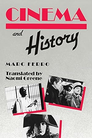 Seller image for Cinema and History (Contemporary Approaches to Film and Media Series) by Ferro, Marc [Paperback ] for sale by booksXpress