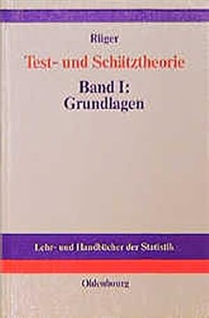 Seller image for Test- Und Schatztheorie (Lehr- Und Handbucher Der Statistik) (German Edition) by Ruger, Bernhard [Hardcover ] for sale by booksXpress