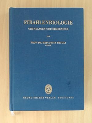 Immagine del venditore per Strahlenbiologie Grundlagen und Ergebnisse. venduto da avelibro OHG