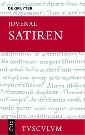 Seller image for Satiren / Saturae (Sammlung Tusculum) (German Edition) by Juvenal Lorenz, Sven [Hardcover ] for sale by booksXpress