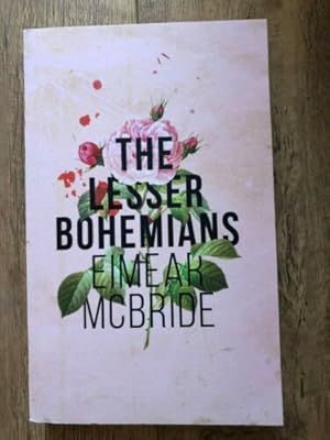 Seller image for THE LESSER BOHEMIANS for sale by Happyfish Books