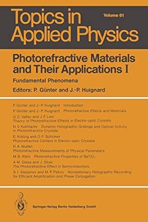Seller image for Photorefractive Materials and Their Applications I: Fundamental Phenomena (Topics in Applied Physics) [Paperback ] for sale by booksXpress