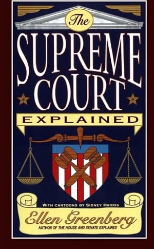 Seller image for The Supreme Court Explained by Greenberg, Ellen [Paperback ] for sale by booksXpress