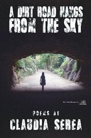 Seller image for A Dirt Road Hangs from the Sky [Soft Cover ] for sale by booksXpress