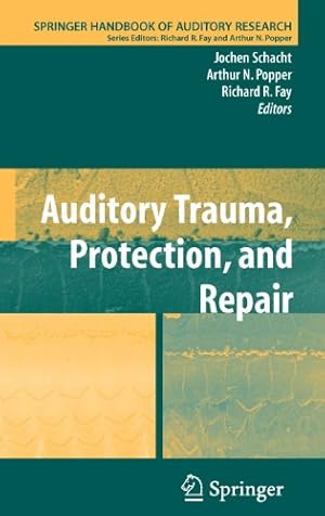 Seller image for Auditory Trauma, Protection, and Repair (Springer Handbook of Auditory Research) [Hardcover ] for sale by booksXpress