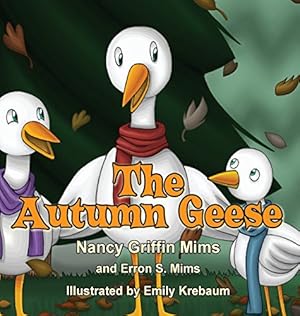Seller image for The Autumn Geese [Hardcover ] for sale by booksXpress