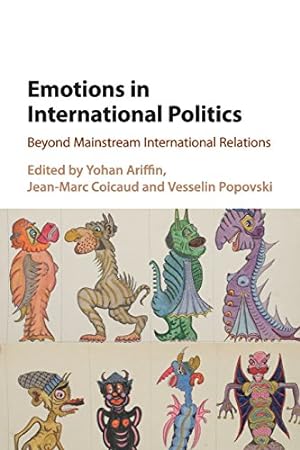 Imagen del vendedor de Emotions in International Politics: Beyond Mainstream International Relations [Paperback ] a la venta por booksXpress