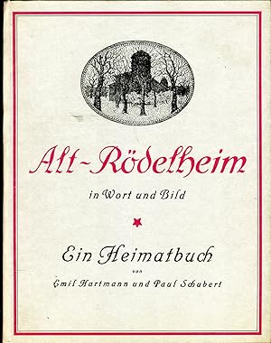 Bild des Verkufers fr Alt-Rdelheim. Ein Heimatbuch. [Reprint] zum Verkauf von Versandantiquariat Brigitte Schulz