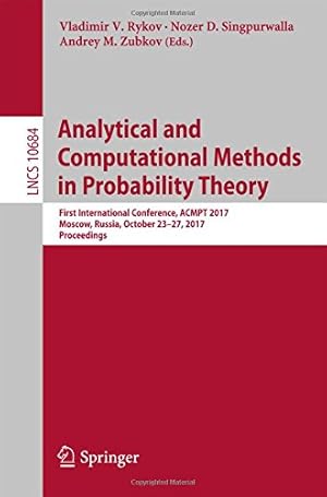 Bild des Verkufers fr Analytical and Computational Methods in Probability Theory: First International Conference, ACMPT 2017, Moscow, Russia, October 23-27, 2017, Proceedings (Lecture Notes in Computer Science) [Paperback ] zum Verkauf von booksXpress
