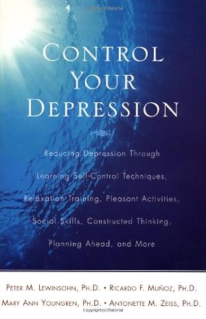 Seller image for Control Your Depression, Rev'd Ed by Lewinsohn, Peter [Paperback ] for sale by booksXpress