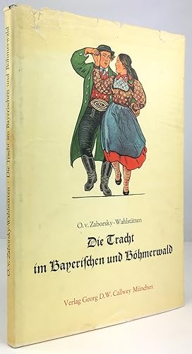 Imagen del vendedor de Die Tracht im Bayerischen und im Bhmerwald. Mit 25 Zeichnungen im Text, 14 farbigen und 4 einfarbigen Tafeln nach Originalen des Verfassers. a la venta por Antiquariat Heiner Henke