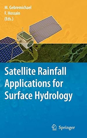 Seller image for Satellite Rainfall Applications for Surface Hydrology [Hardcover ] for sale by booksXpress