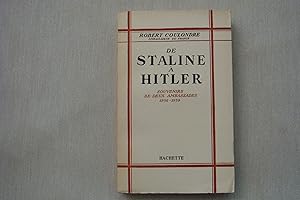 Image du vendeur pour De Staline A Hitler Souvenirs De Deux Ambassades mis en vente par Librairie Historique Kerizel