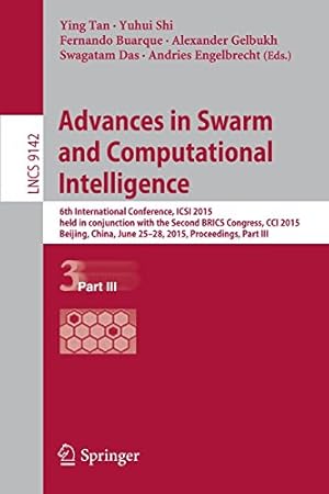 Seller image for Advances in Swarm and Computational Intelligence (Lecture Notes in Computer Science) [Paperback ] for sale by booksXpress