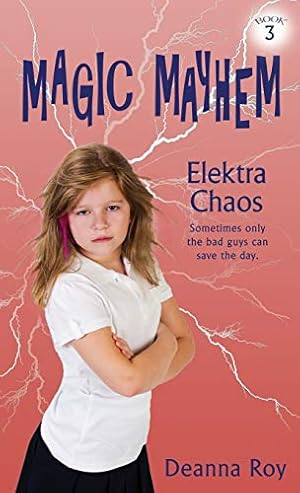 Immagine del venditore per Elektra Chaos (Magic Mayhem) [Hardcover ] venduto da booksXpress