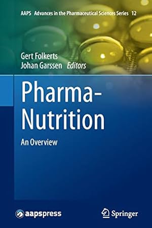 Image du vendeur pour Pharma-Nutrition: An Overview (AAPS Advances in the Pharmaceutical Sciences Series) [Soft Cover ] mis en vente par booksXpress