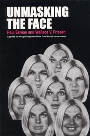 Seller image for Unmasking the Face: A Guide to Recognizing Emotions From Facial Expressions by Ekman, Paul [Paperback ] for sale by booksXpress