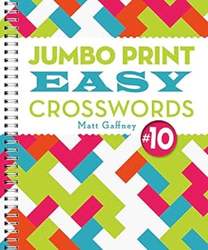 Seller image for Jumbo Print Easy Crosswords #10 (Large Print Crosswords) by Gaffney, Matt [Paperback ] for sale by booksXpress
