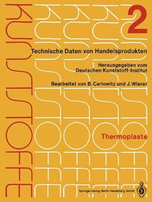 Seller image for Thermoplaste: Merkblätter 401804 (Kunststoffe) (German Edition) by Deutsches Kunststoff-Institut, Carlowitz, Bodo, Wierer, J [Paperback ] for sale by booksXpress