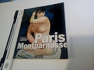 Paris Montparnasse The HeyDay of Modern ARt