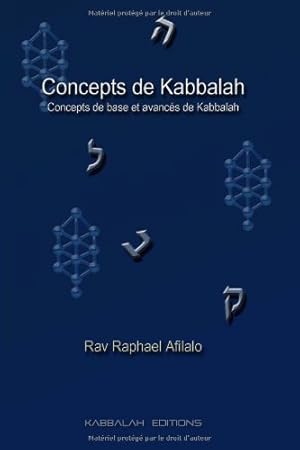 Immagine del venditore per Concepts de Kabbalah: Concepts de base et avancés de Kabbalah (French Edition) [FRENCH LANGUAGE - Soft Cover ] venduto da booksXpress