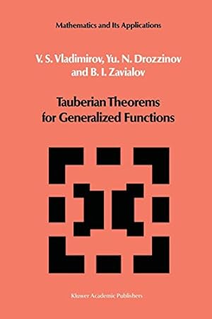 Imagen del vendedor de Tauberian Theorems for Generalized Functions (Mathematics and its Applications) [Soft Cover ] a la venta por booksXpress