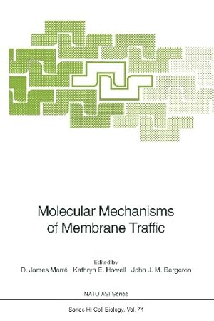 Seller image for Molecular Mechanisms of Membrane Traffic (Nato ASI Subseries H:) [Paperback ] for sale by booksXpress