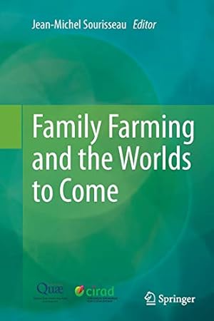 Seller image for Family Farming and the Worlds to Come [Soft Cover ] for sale by booksXpress