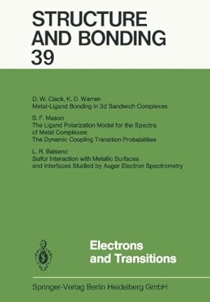 Imagen del vendedor de Electrons and Transitions (Structure and Bonding) by Duan, Xue, Gade, Lutz H., Parkin, Gerard, Poeppelmeier, Kenneth R., Armstrong, Fraser Andrew, Takano, Mikio, Mingos, David Michael P. [Paperback ] a la venta por booksXpress