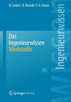 Seller image for Das Ingenieurwissen: Werkstoffe: Werkstoffe (German Edition) by Czichos, Horst [Paperback ] for sale by booksXpress