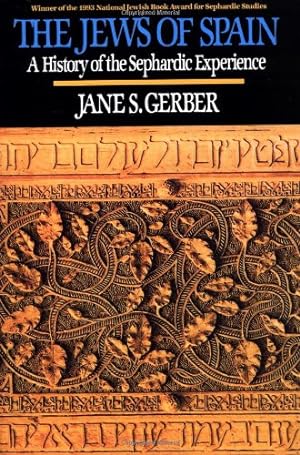 Seller image for The Jews of Spain: A History of the Sephardic Experience by Gerber, Jane S. [Paperback ] for sale by booksXpress