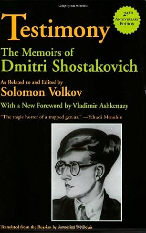 Imagen del vendedor de Testimony: The Memoirs of Dmitri Shostakovich by Volkov, Solomon [Paperback ] a la venta por booksXpress