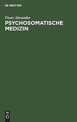 Imagen del vendedor de Psychosomatische Medizin: Grundlagen Und Anwendungsgebiete (German Edition) [Hardcover ] a la venta por booksXpress