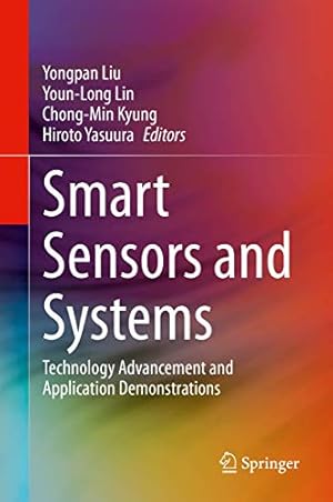 Bild des Verkufers fr Smart Sensors and Systems: Technology Advancement and Application Demonstrations [Hardcover ] zum Verkauf von booksXpress