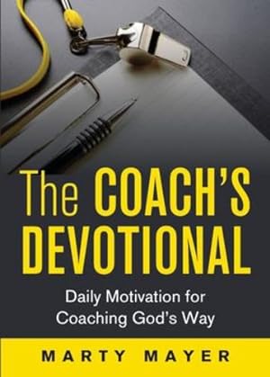 Seller image for The Coach's Devotional by Marty Mayer [Paperback ] for sale by booksXpress