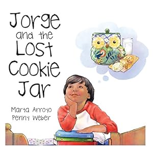 Immagine del venditore per Jorge and the Lost Cookie Jar by Arroyo, Marta [Paperback ] venduto da booksXpress