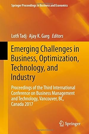 Imagen del vendedor de Emerging Challenges in Business, Optimization, Technology, and Industry: Proceedings of the Third International Conference on Business Management and . Proceedings in Business and Economics) [Hardcover ] a la venta por booksXpress