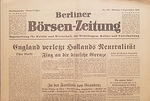 Berliner Börsen-Zeitung. Montag, 4. September 1939. Abendausgabe Nr. 414. Original-Zeitung. (Erst...